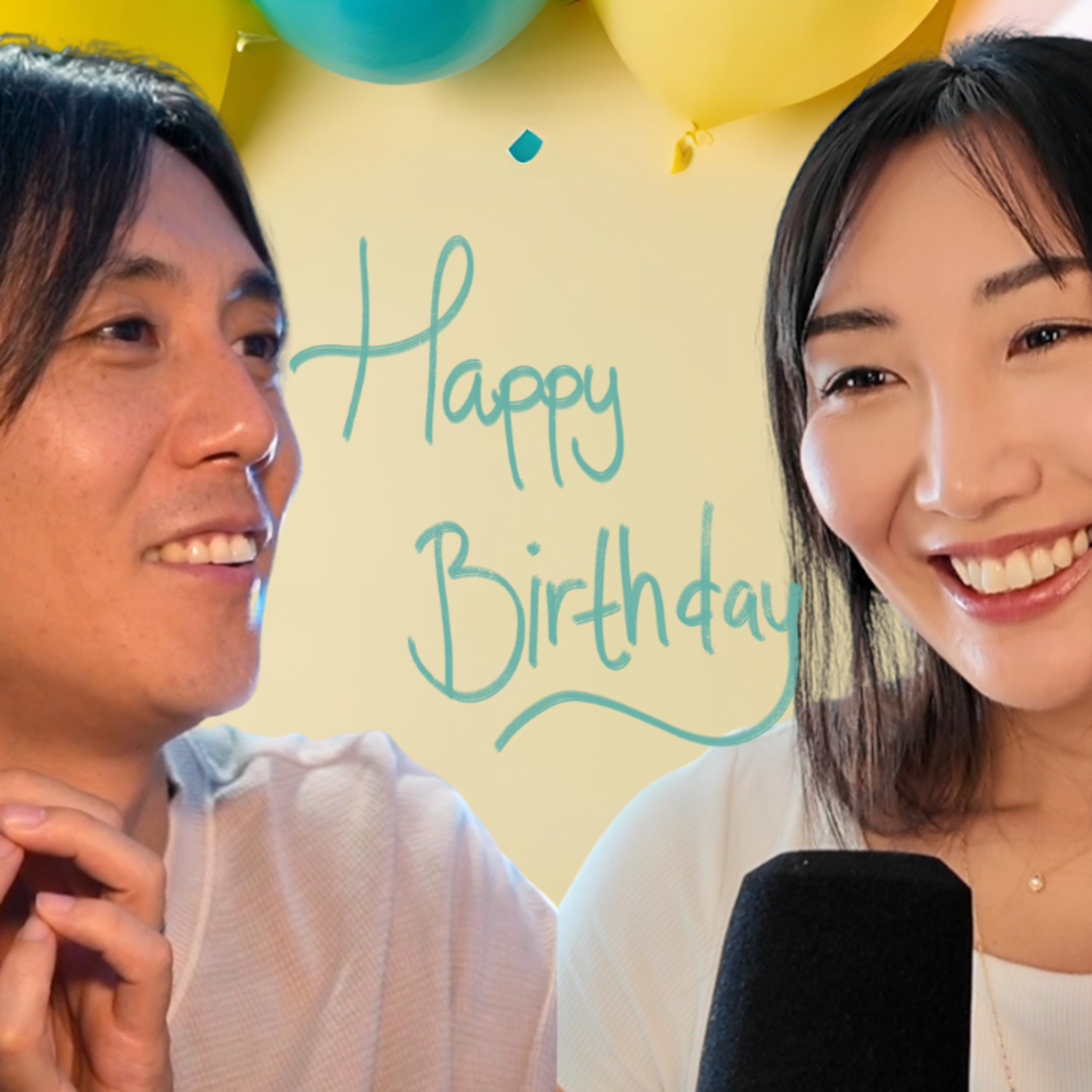 291. 【Conversation】Birthdays Around the World: My Talk with YUYU | About Birthdays and Birthday Parties